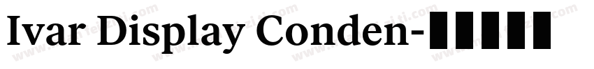 Ivar Display Conden字体转换